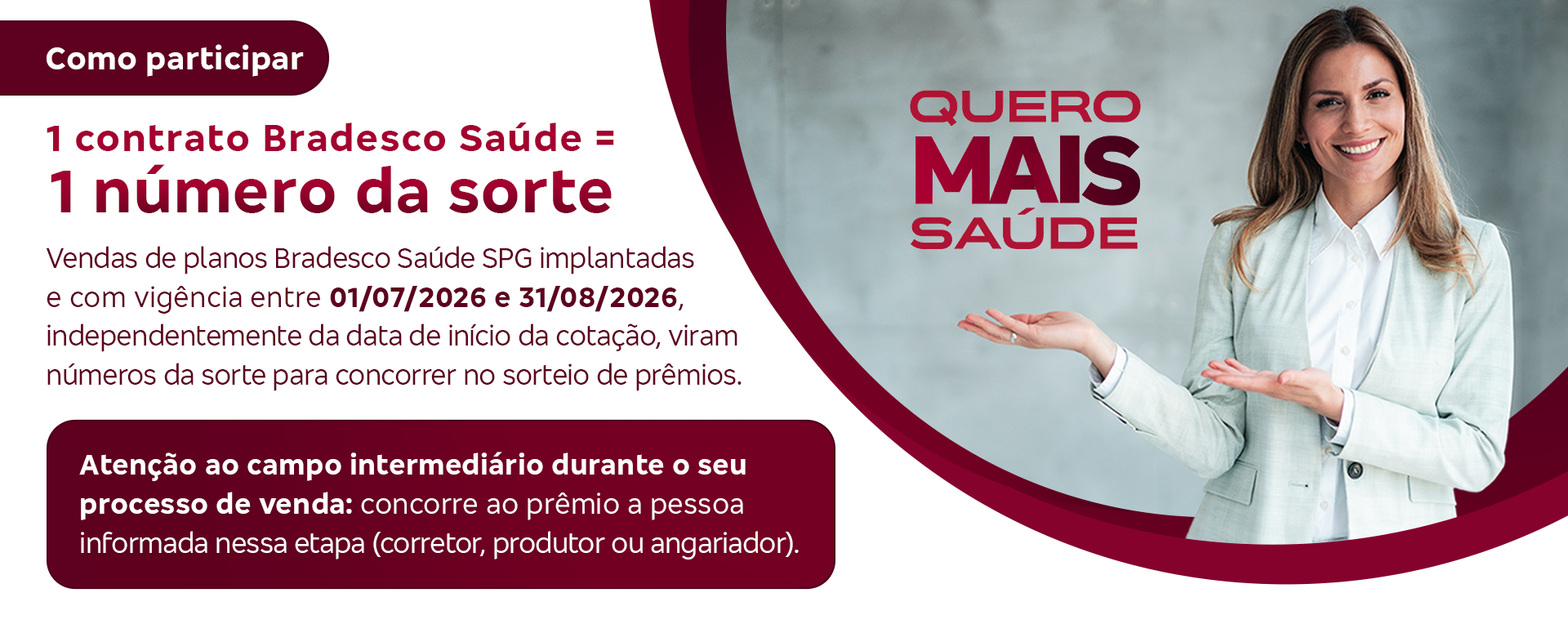 Prêmios: 1 prêmio de R$200.000, 10 prêmios de R$20.000 e 10 prêmios de R$10.000